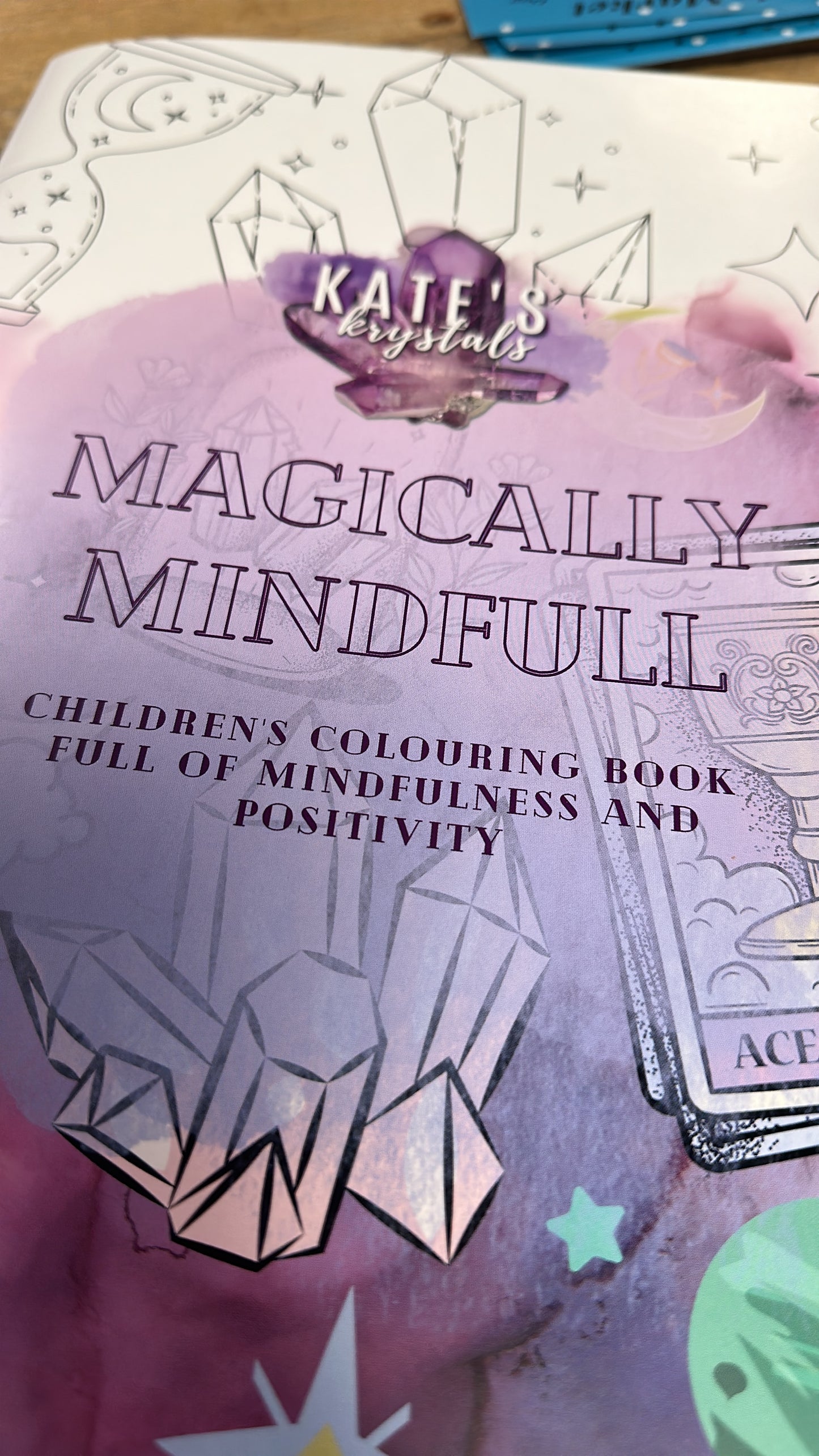 Kates Krystal’s Magically Mindful Colouring Book 🔮💎✨