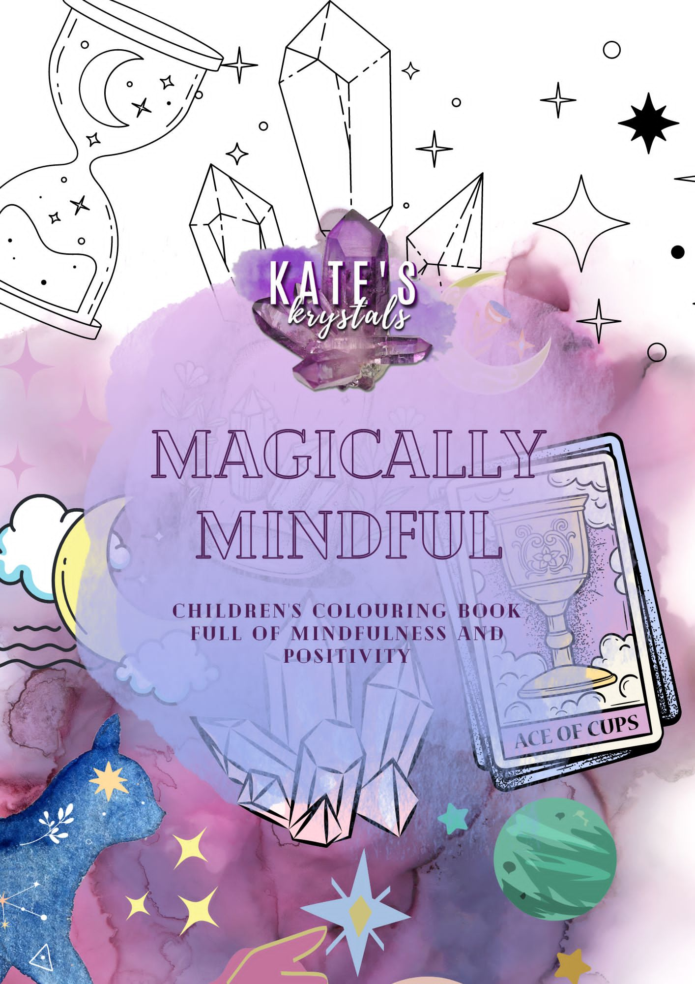 Kates Krystal’s Magically Mindful Colouring Book 🔮💎✨